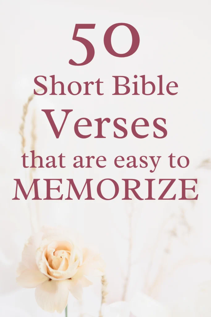 short bible verses that are easy to memorize