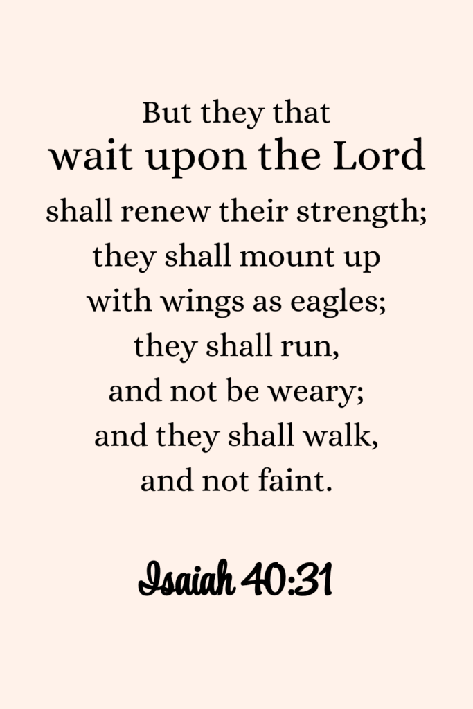 Wait on the Lord