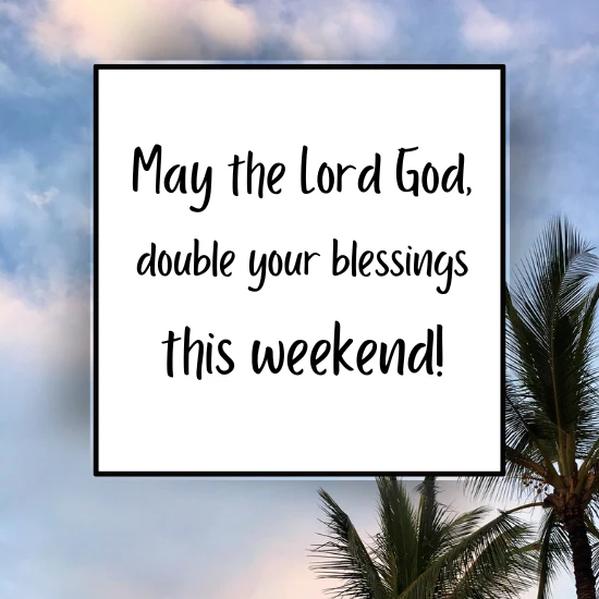 Saturday blessings