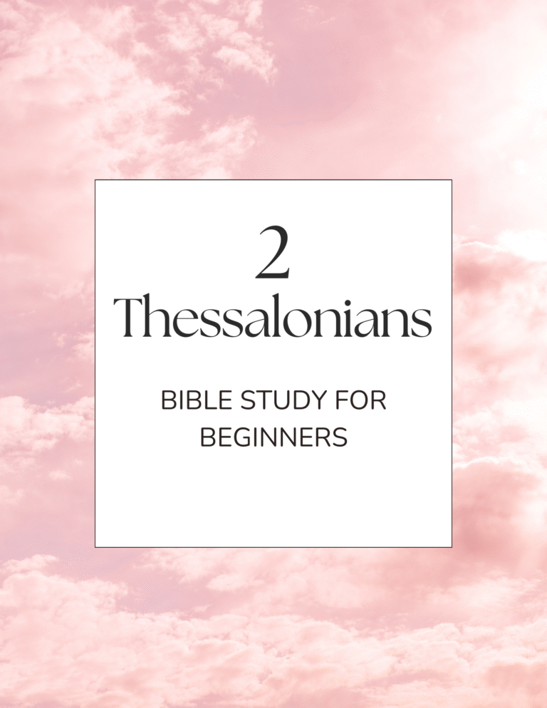 2 Thessalonians Bible Study